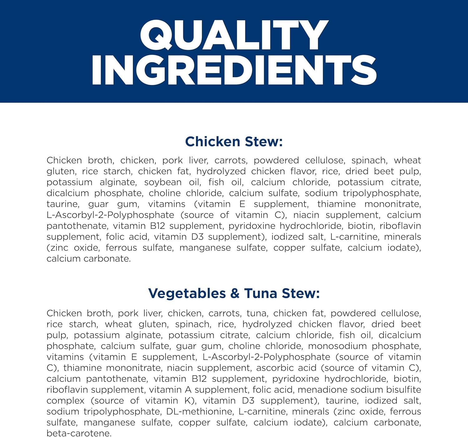 image:imageHills Science Diet Urinary amp Hairball Control Wet Cat Food Variety Pack 1 Veterinarian Recommended Adult Formula Chicken Tuna amp Salmon 29 oz Cans 24PackVariety Pack Chicken Tuna Vegetables Stew